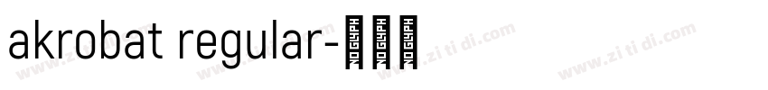 akrobat regular字体转换